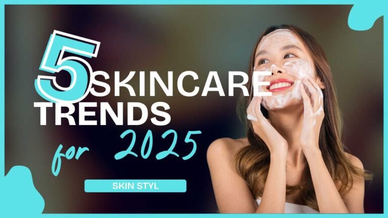 Top 5 Skincare Trends for 2025 Unveiled by Cosmetics Business