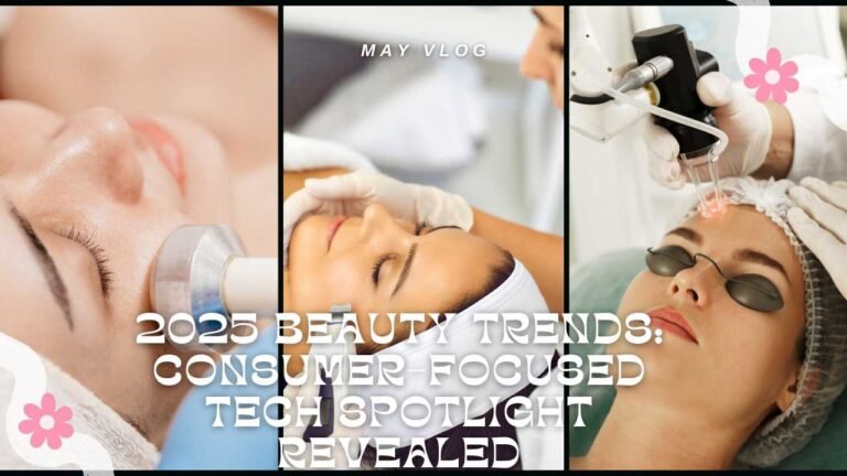 2025 Beauty Trends: Consumer-Focused Tech Spotlight Revealed